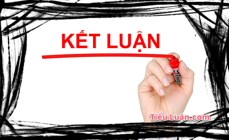 Mẫu kết luận tiểu luận hay