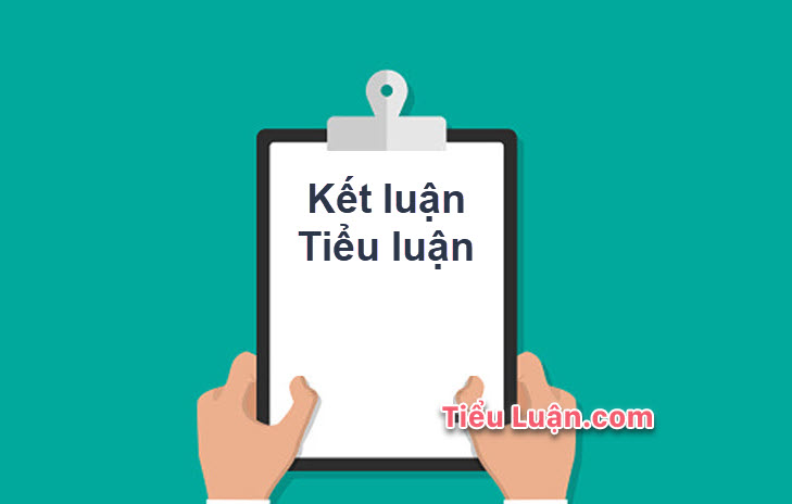 Mẫu kết luận tiểu luận